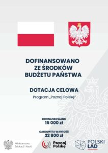 Plakat dofinansowania ze środków budżetu państwa w wysokości piętnastu tysięcy złotych